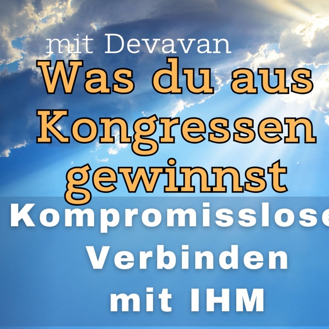 Die Stimme des Himmels