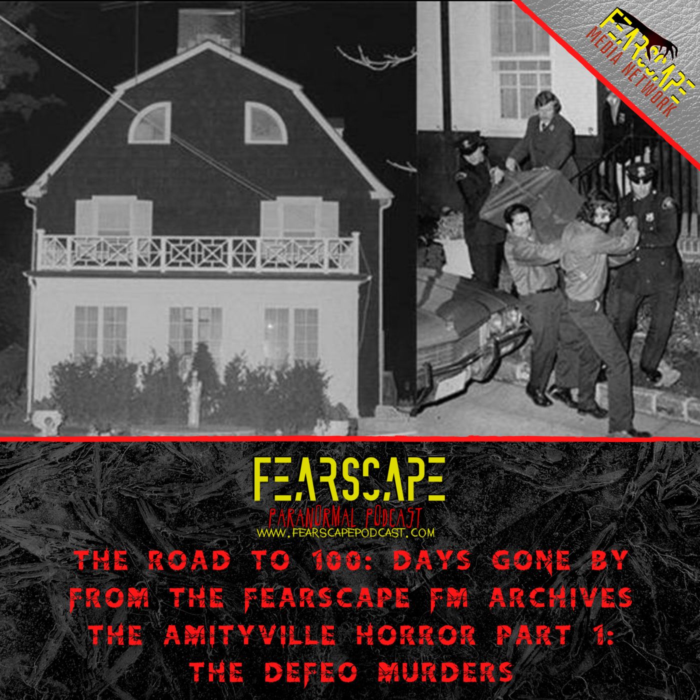 From The FearScape FM Archives: The Amityville Horror Part 1 - The DeFeo Murders episode artwork