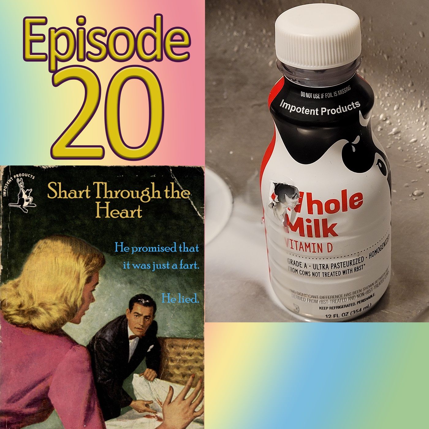20| Strawberry Vanilla Suppositories Are In Right Now episode artwork