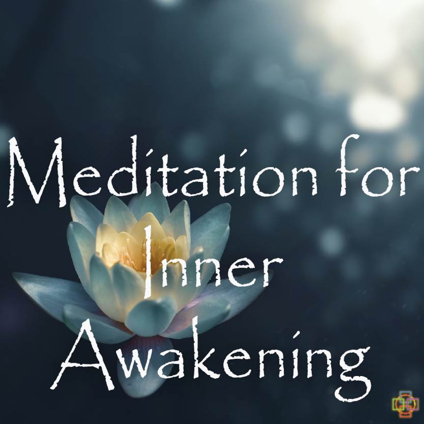 Meditation for Inner Awakening episode artwork