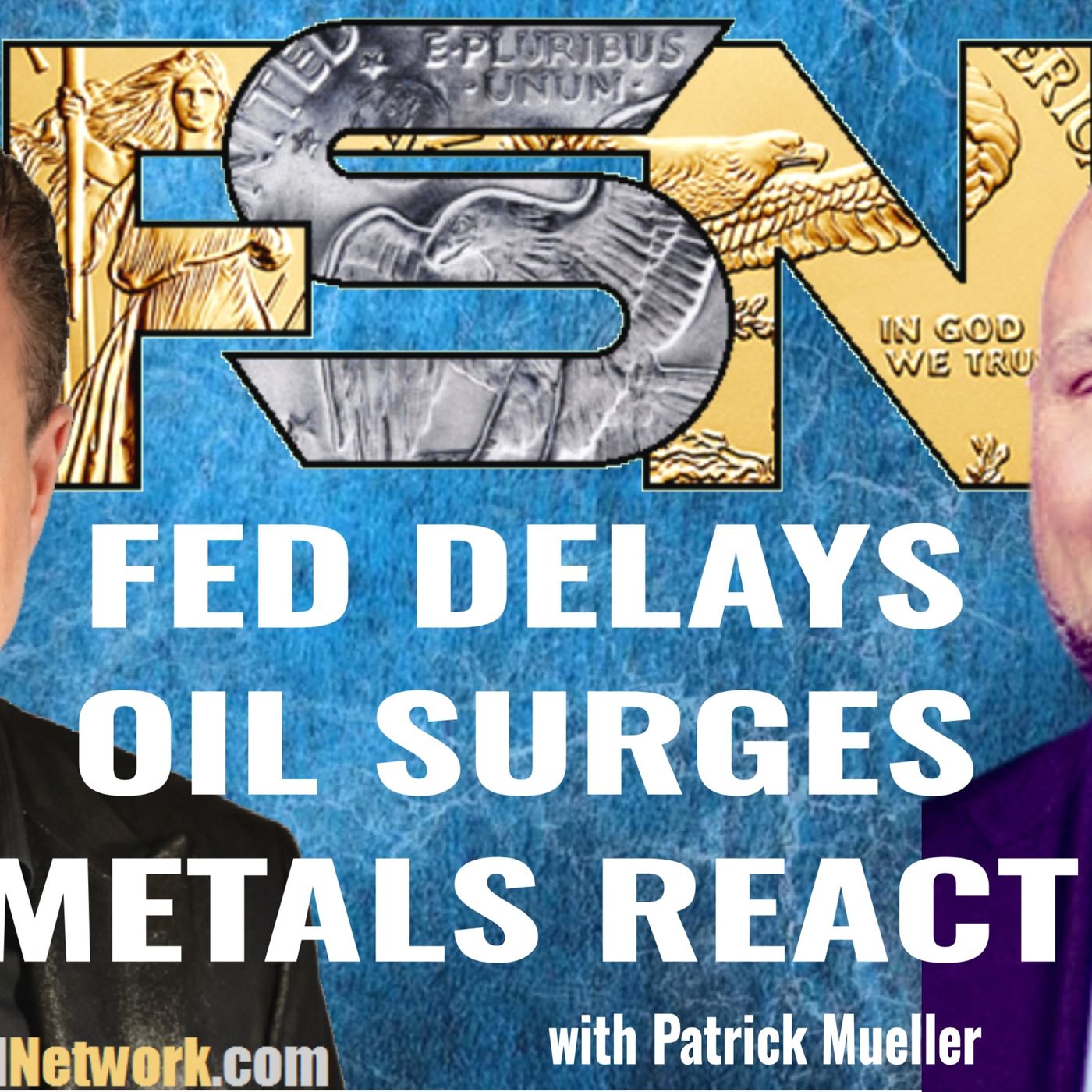 Fed Delays, Oil Surges, Metals React - Patrick Mueller #6380