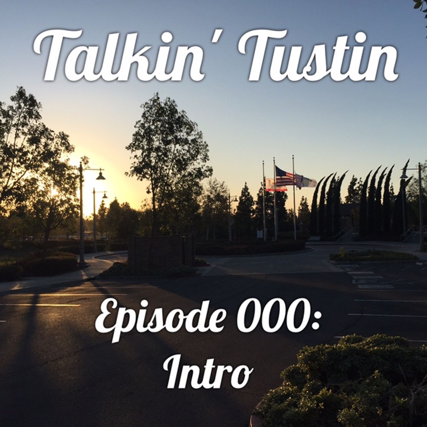 Episode 000: Intro