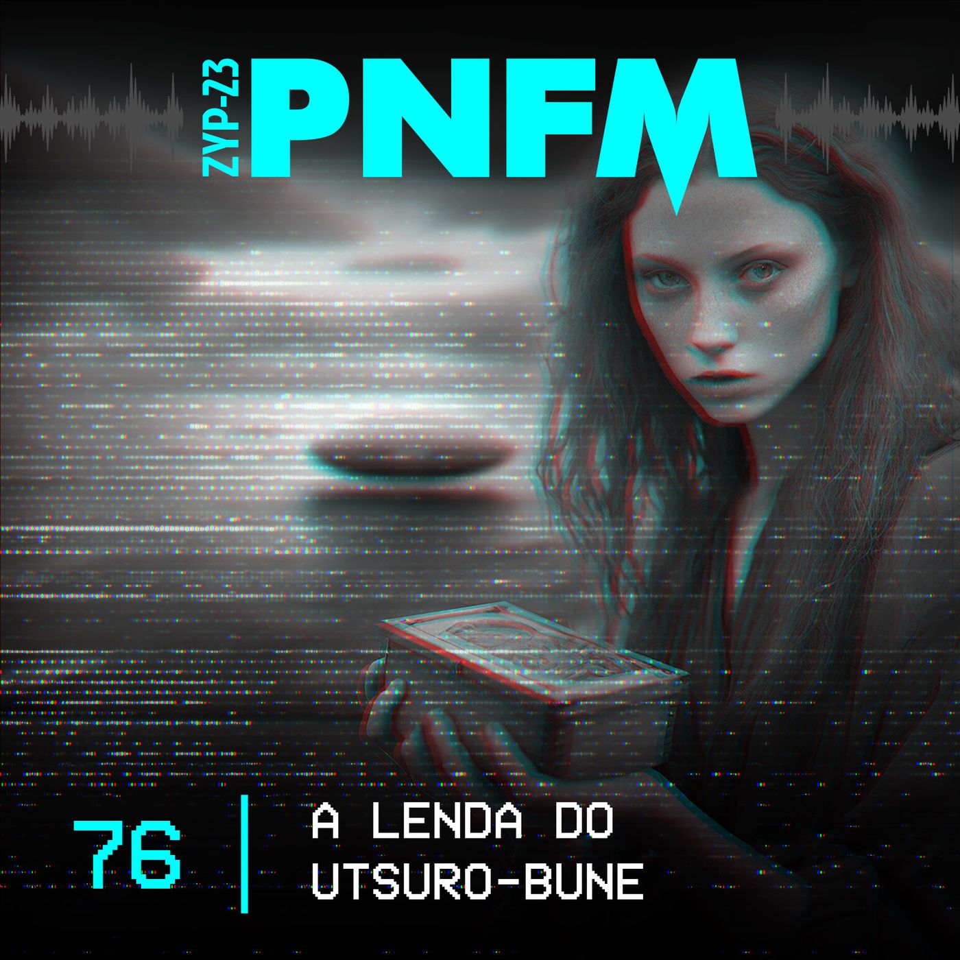 PNFM - EP076 - A Lenda do Utsurobune