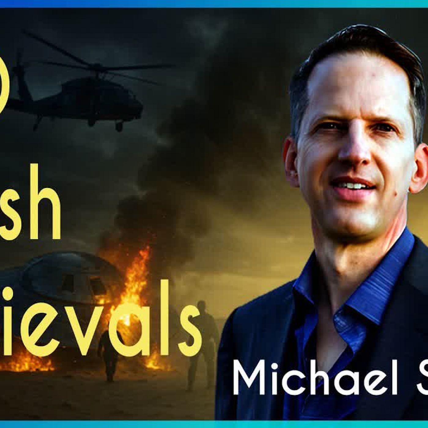 Michael Schratt_ UFO Crash Retrievals episode artwork