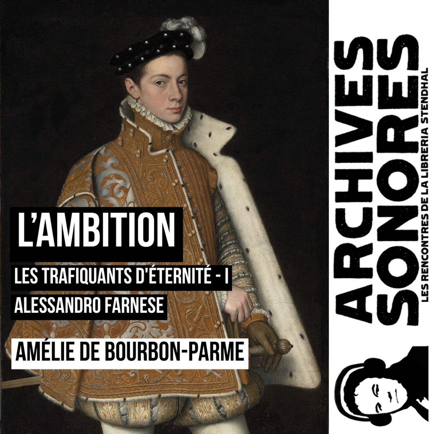 Amélie de Bourbon-Parme - L'ambition episode artwork