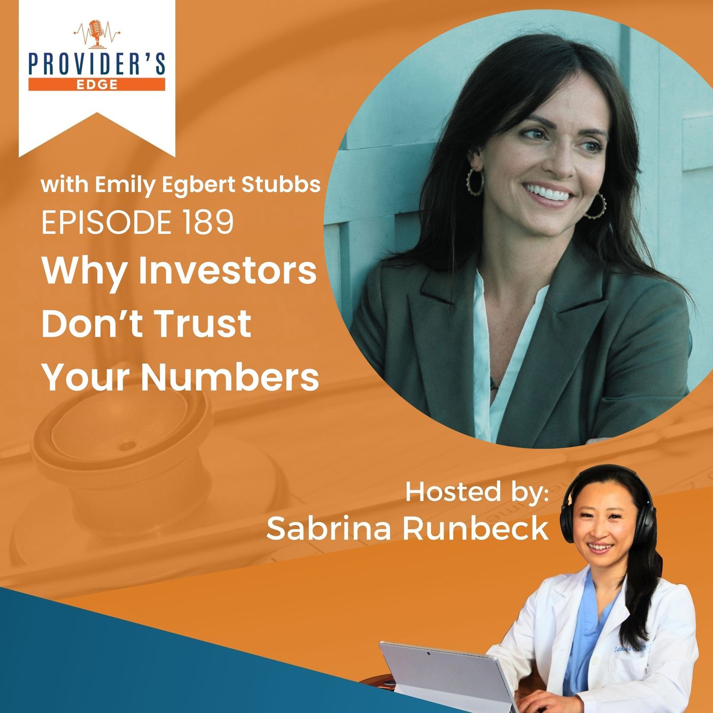 Why Investors Don’t Trust Your Numbers and How to Fix It with Emily Stubbs episode artwork