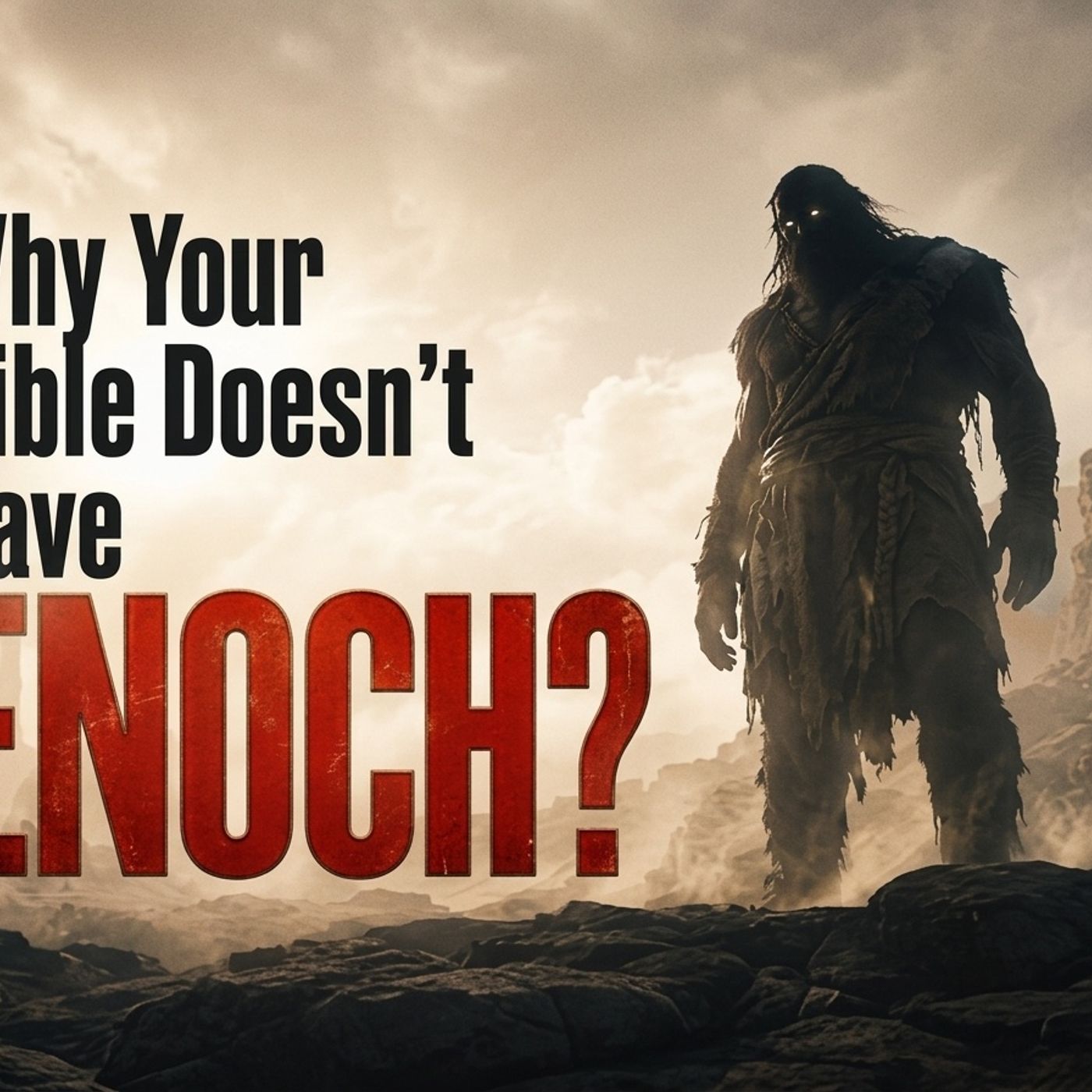 Why Your Bible Doesn’t Have The Book of ENOCH - Deep Bible Movies episode artwork