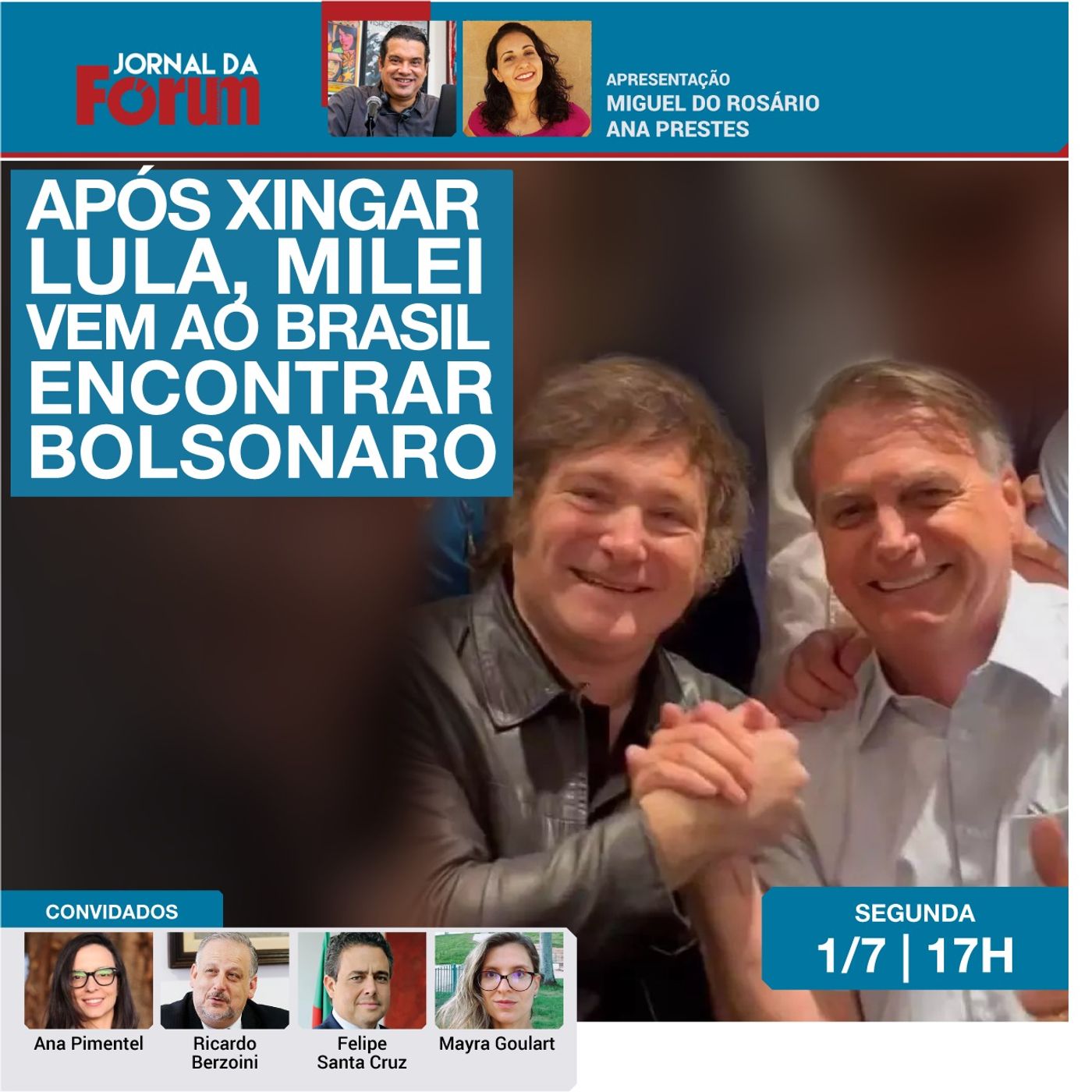 Após xingar Lula (de novo), Milei vem ao Brasil encontrar Bolsonaro | 01.07.24 episode artwork