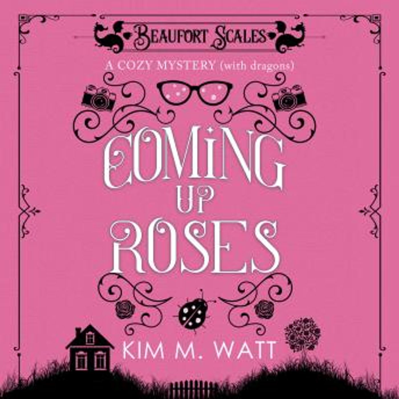 Coming Up Roses by Kim M. Watt episode artwork