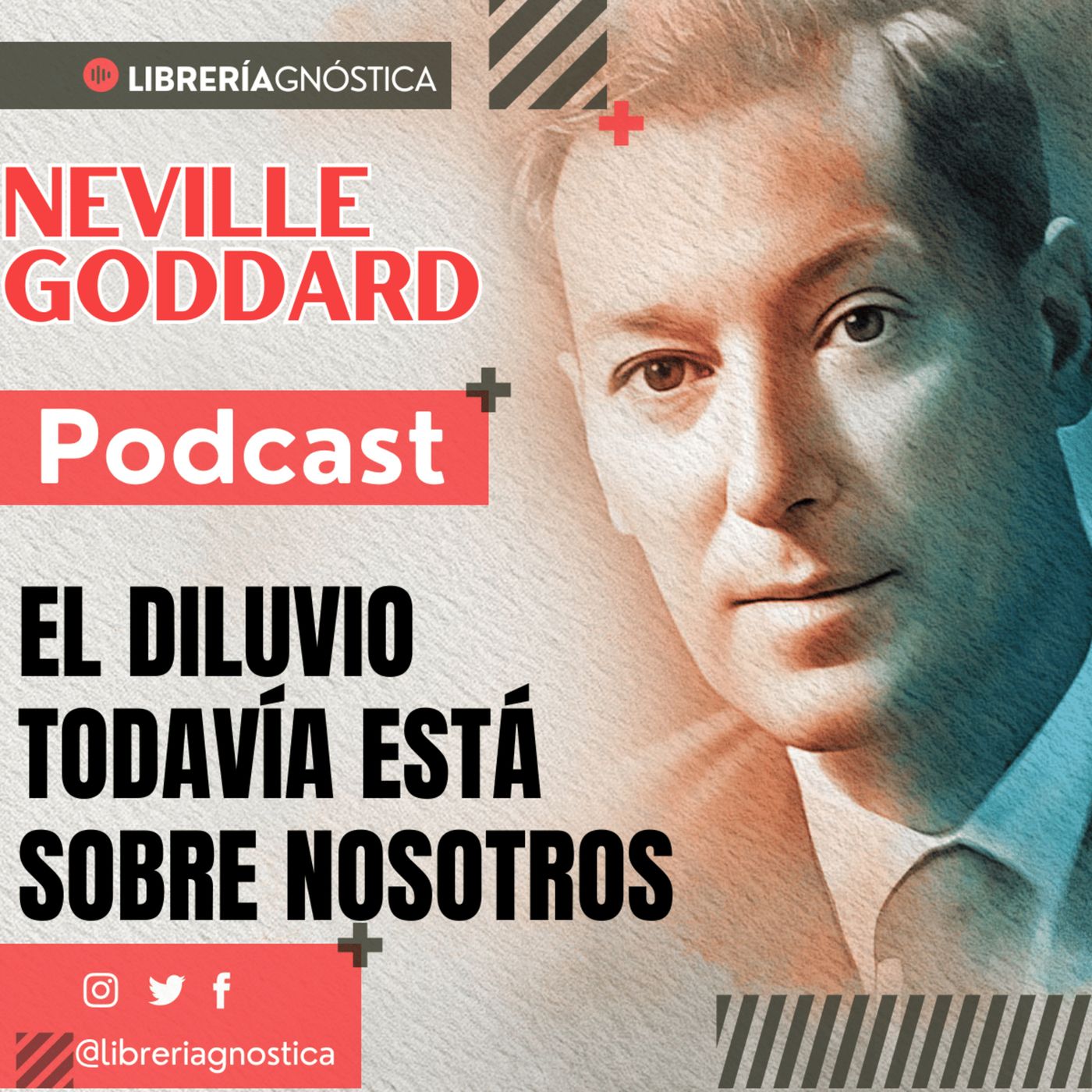 💥NEVILLE GODDARD ❯ EL DILUVIO TODAVÍA ESTÁ SOBRE NOSOTROS 📚 Audio Completo 🧲 ¡Crea Tu Realidad Hoy! episode artwork