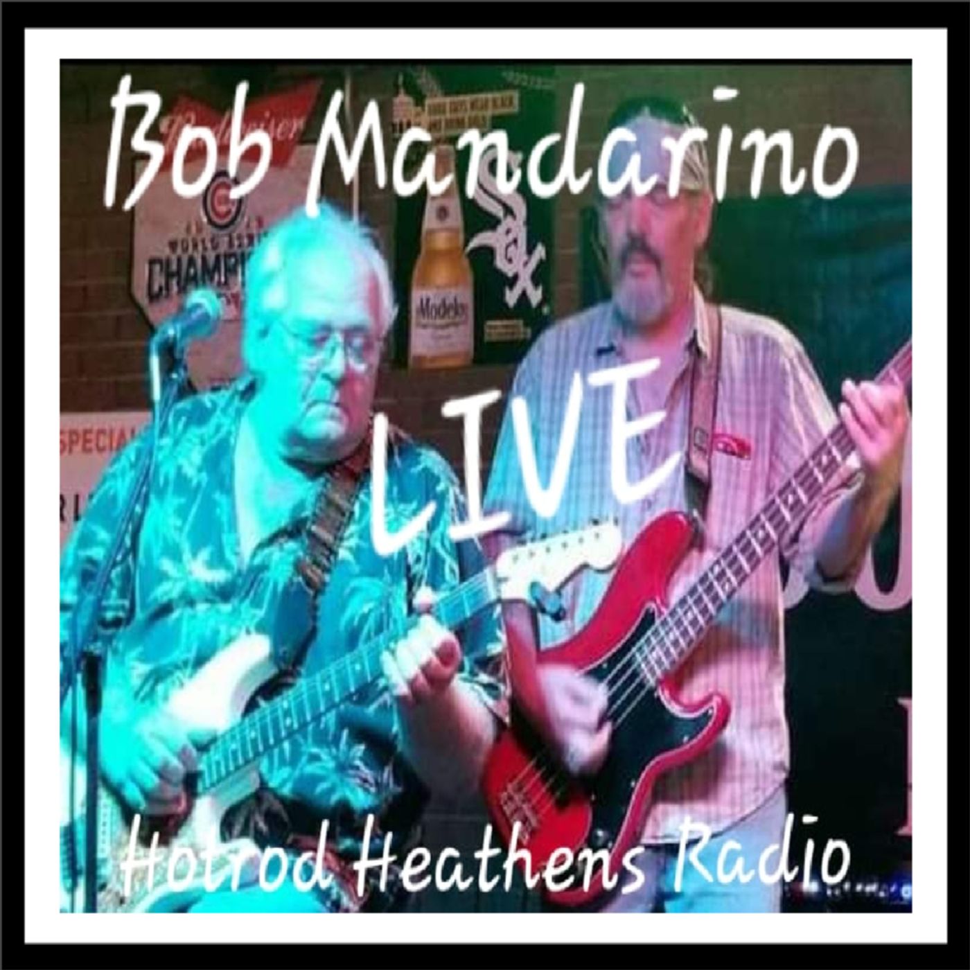 Bob Mandarino with Big Daddy Cool LIVE! episode artwork