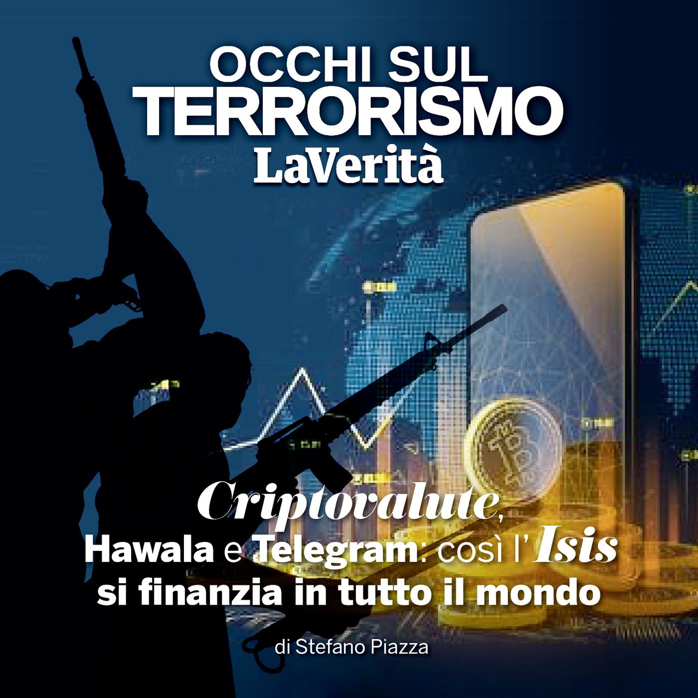 Criptovalute, Hawala e Telegram. Così l’Isis si finanzia in tutto il mondo
