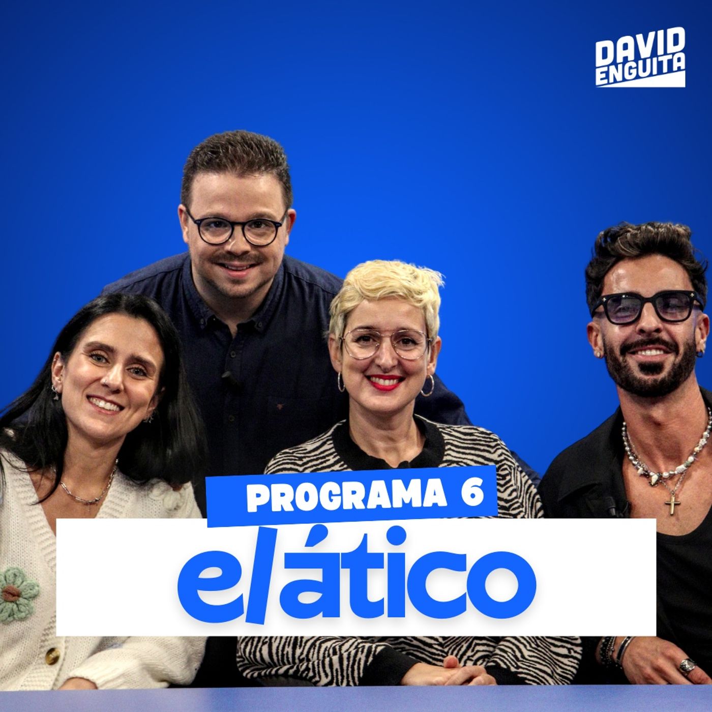 El Ático con David Enguita