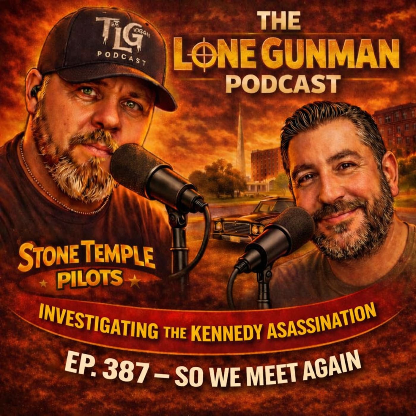 JFK ASSASSINATION - EP. 387 - So We Meet Again