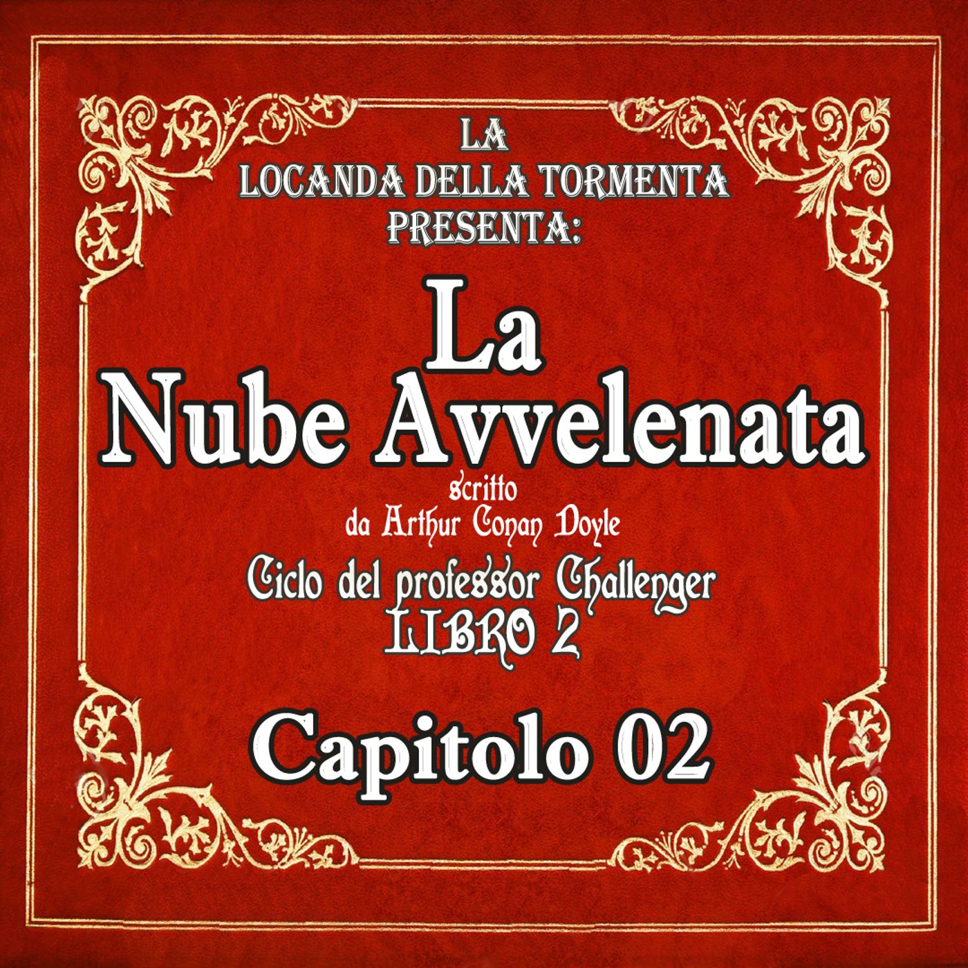 La nube avvelenata - Capitolo 02