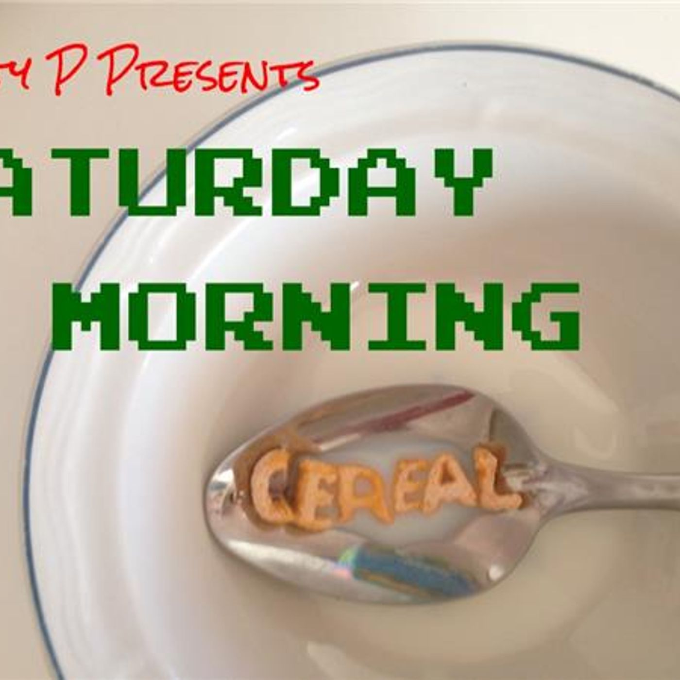 Saturday Morning Cereal