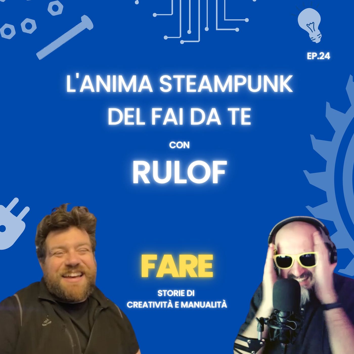 FARE - Il podcast sul Fai Da Te