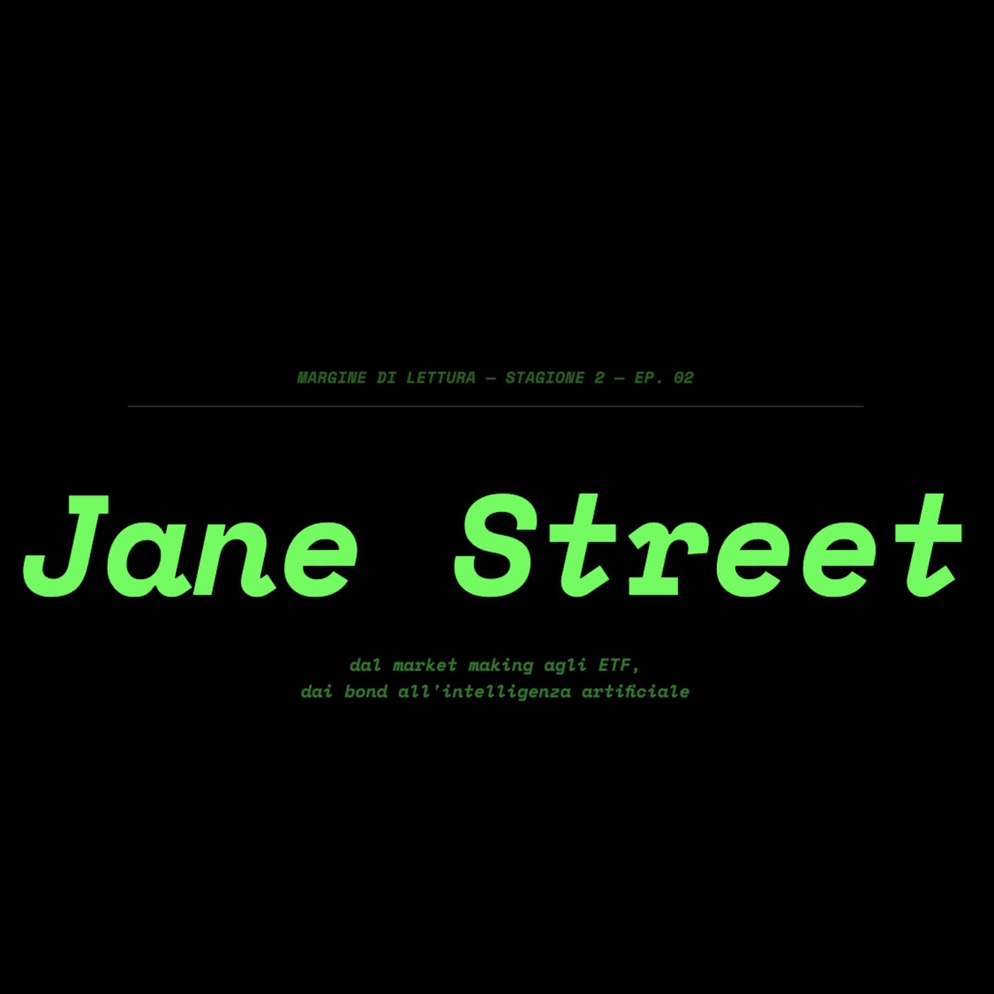 Jane Street I Dal market making agli ETF, dai bond all’intelligenza artificiale episode artwork