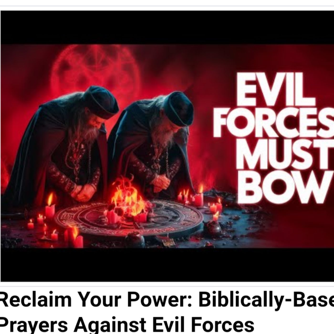 Reclaim Your Power: Biblically-Based Prayers Against Evil Forces episode artwork
