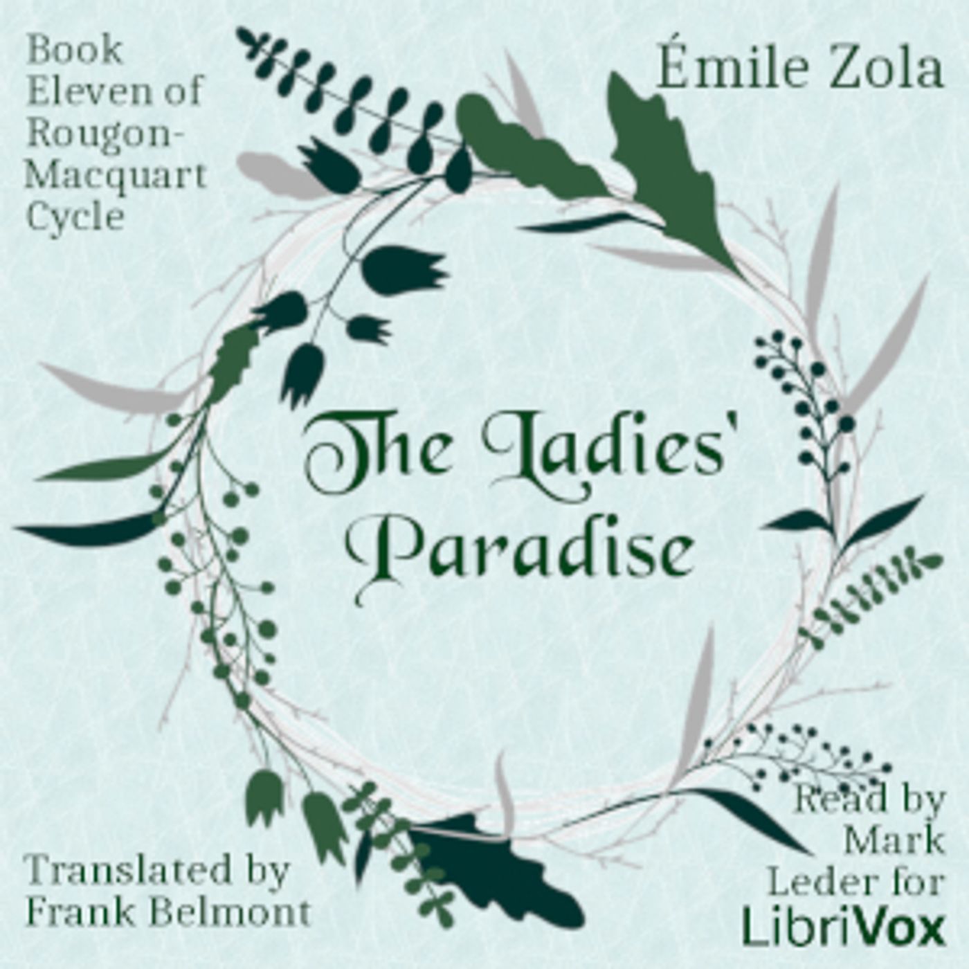 Émile Zola - The Ladies' Paradise, Book Eleven of Rougon-Macquart Cycle