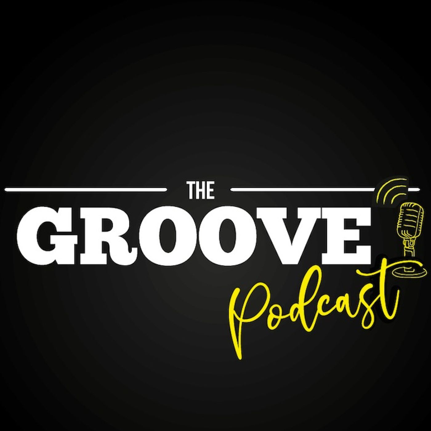 The Groove Podcast