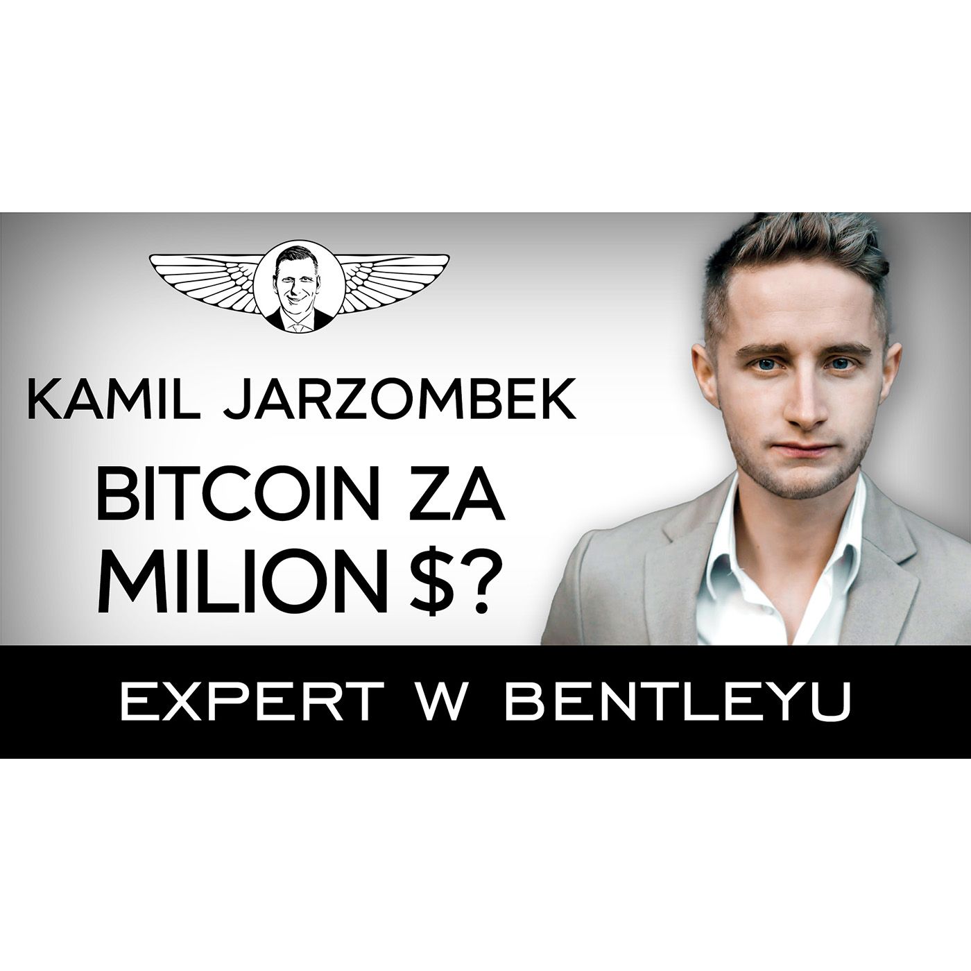 Jak zarobić miliony na cyfrowych aktywach? Co lepsze niż BitCoin? Kamil Jarzombek[Expert w Bentleyu]
