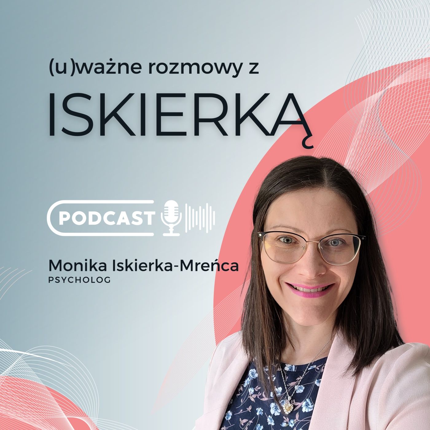 uważne rozmowy z Iskierką