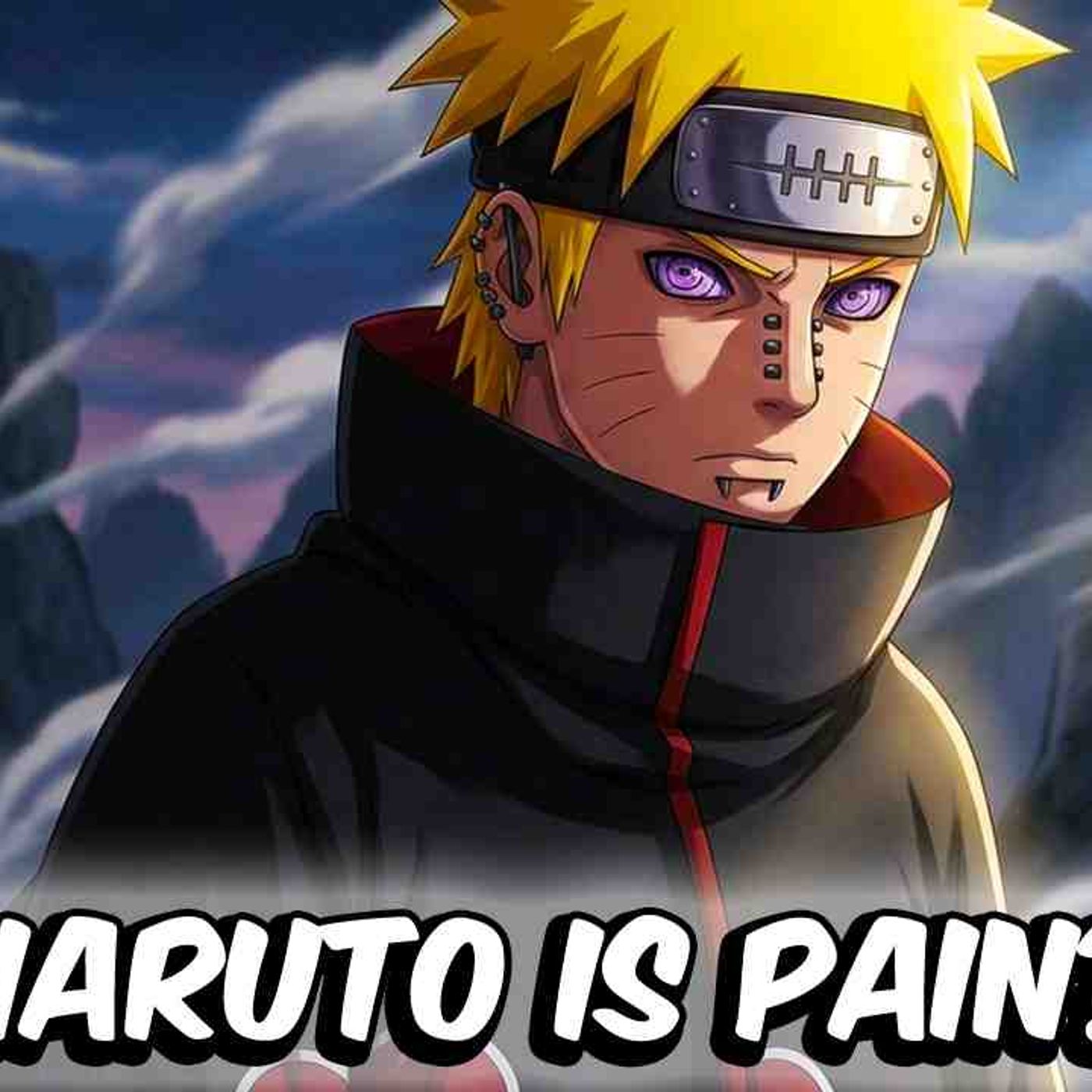 What if Naruto Were Pain_(MP3_160K) episode artwork