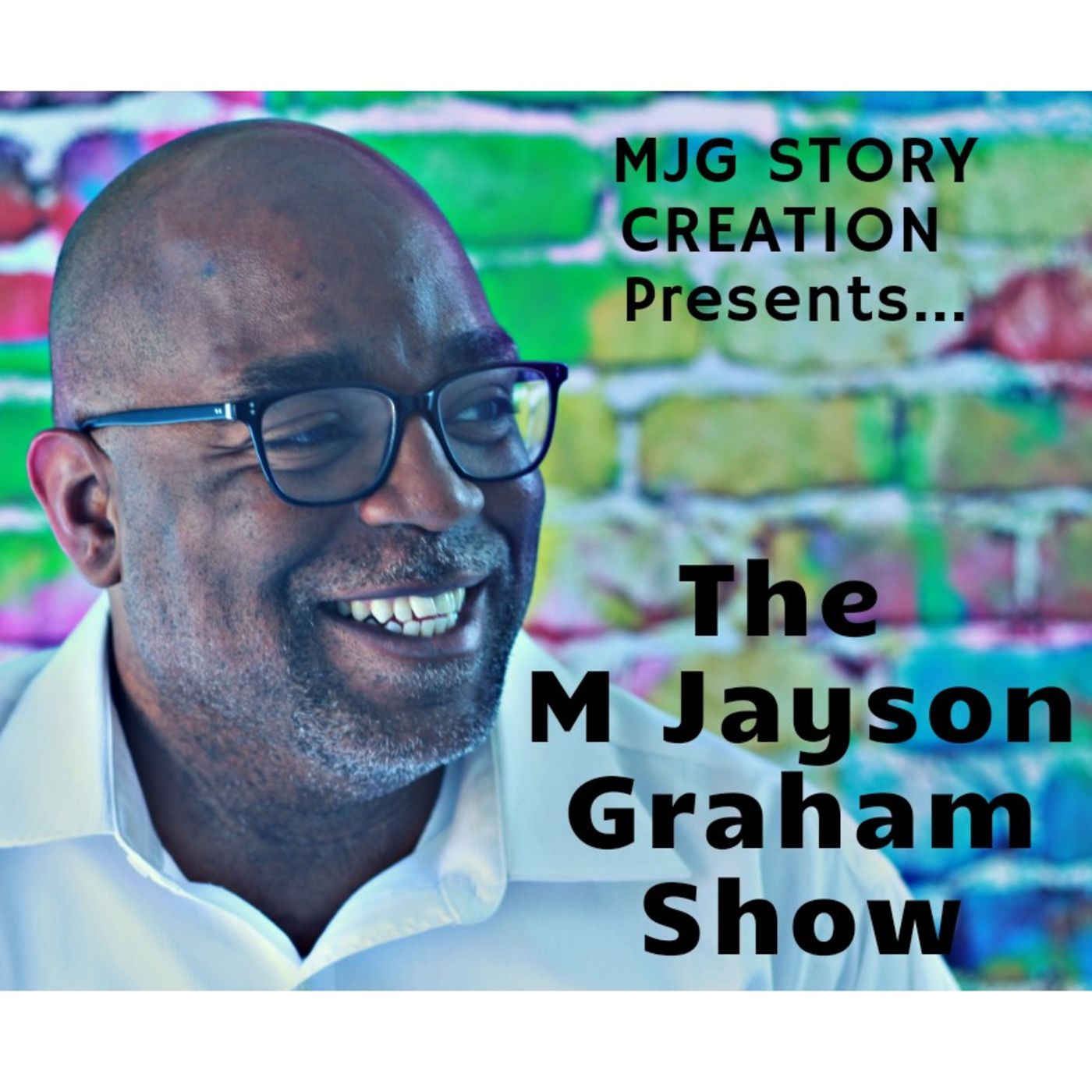 The M Jayson Graham Show