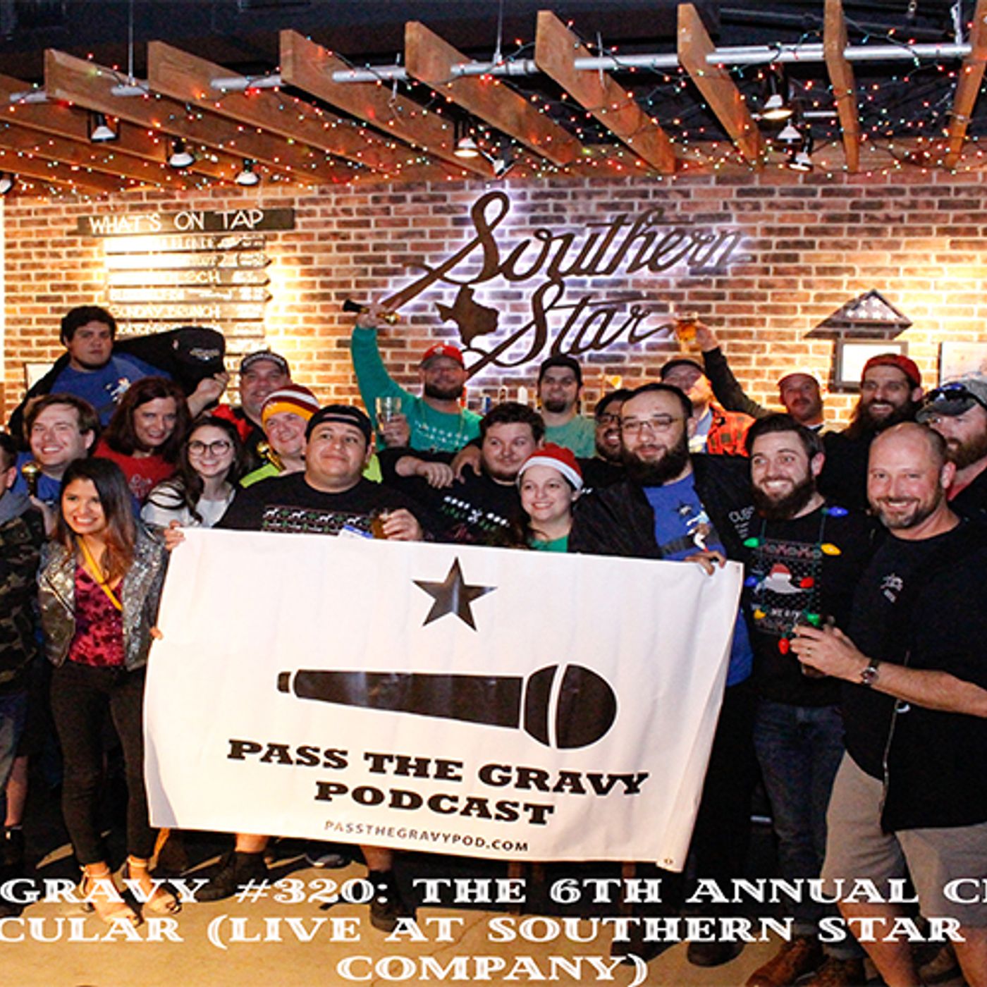 Pass The Gravy #320: 6th Annual Christmas Spooktacular (Live at Southern Star Brewing Company) episode artwork