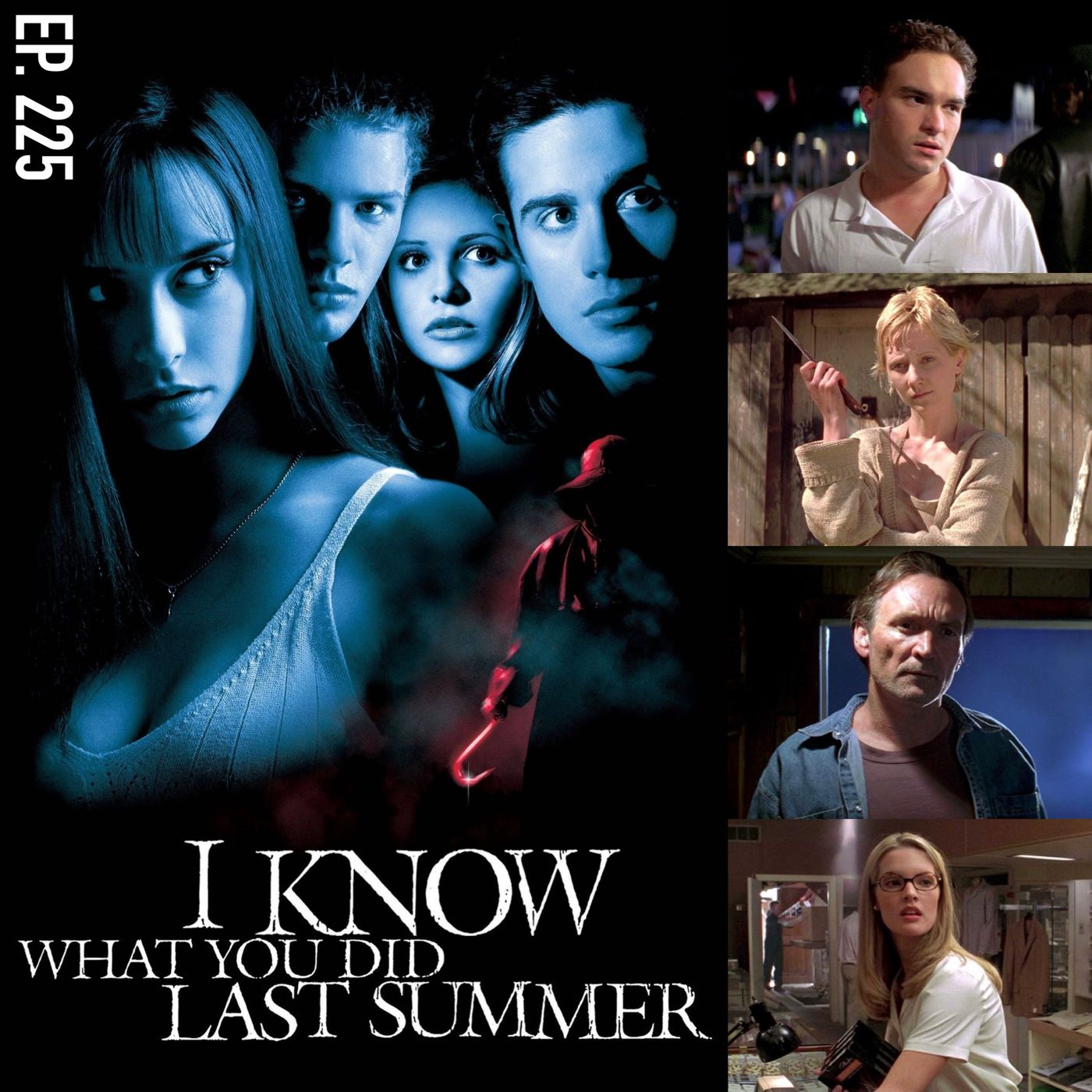 Ep. 225 - I Know What You Did Last Summer (1997) episode artwork