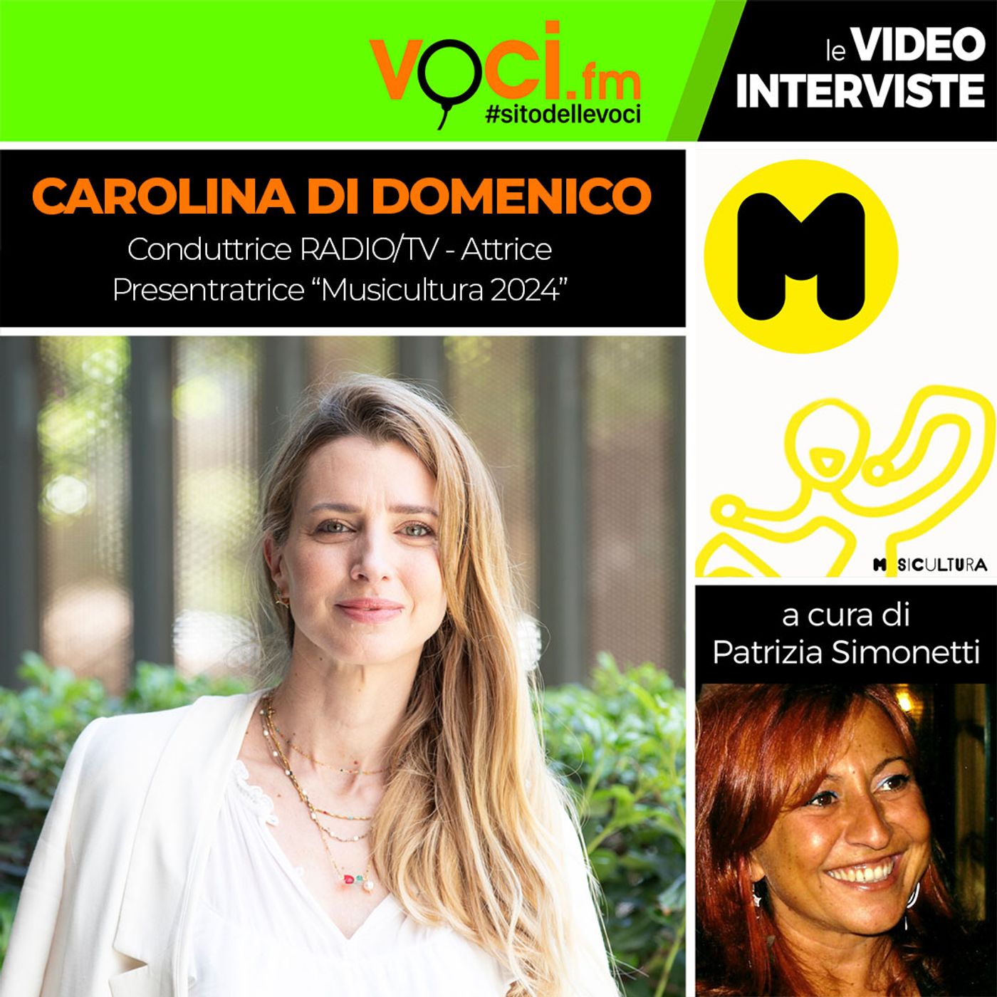 "MUSICULTURA 2024": la co-conduttrice CAROLINA DI DOMENICO su VOCI.fm episode artwork
