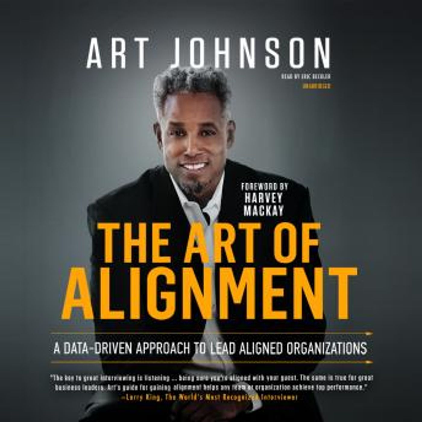 The Art of Alignment: A Data-Driven Approach to Lead Aligned Organizations by Art Johnson episode artwork