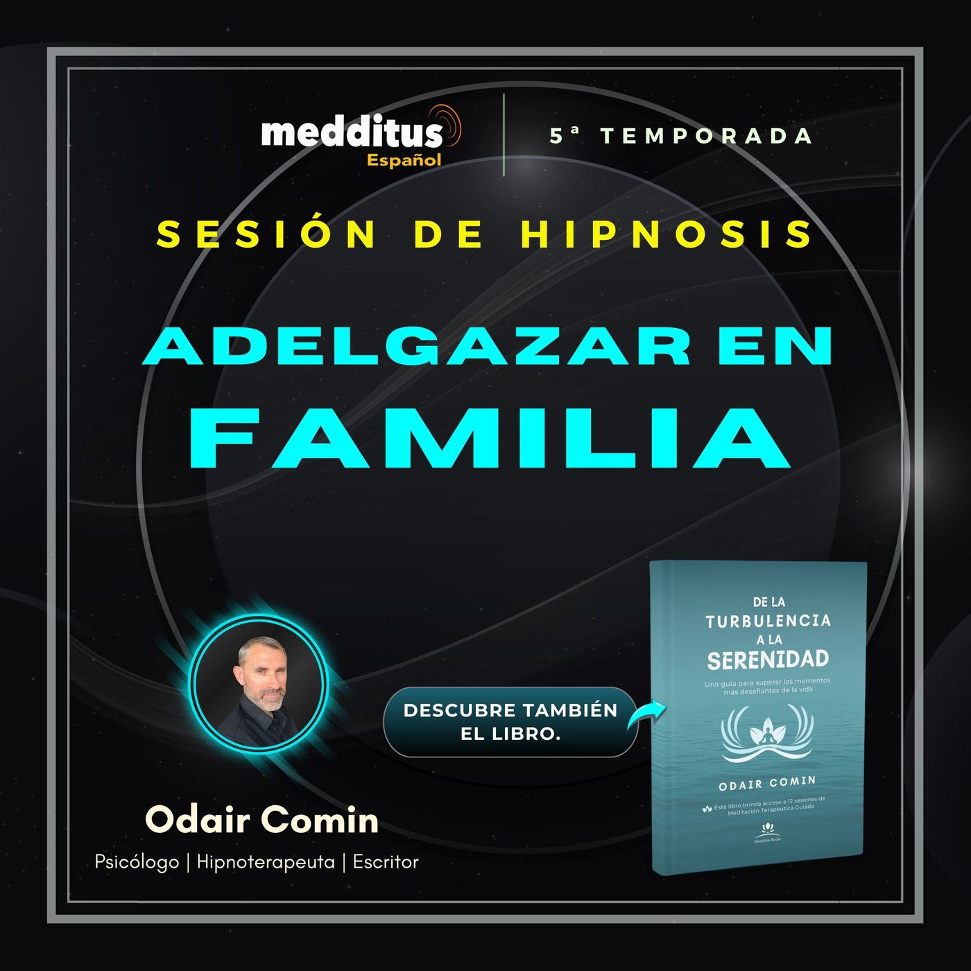 182 | Hipnosis para Adelgazar en Familia | Odair Comin