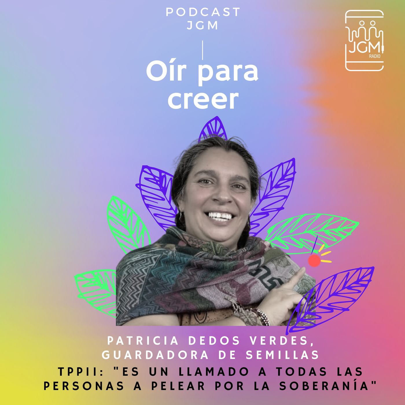 Oír para creer