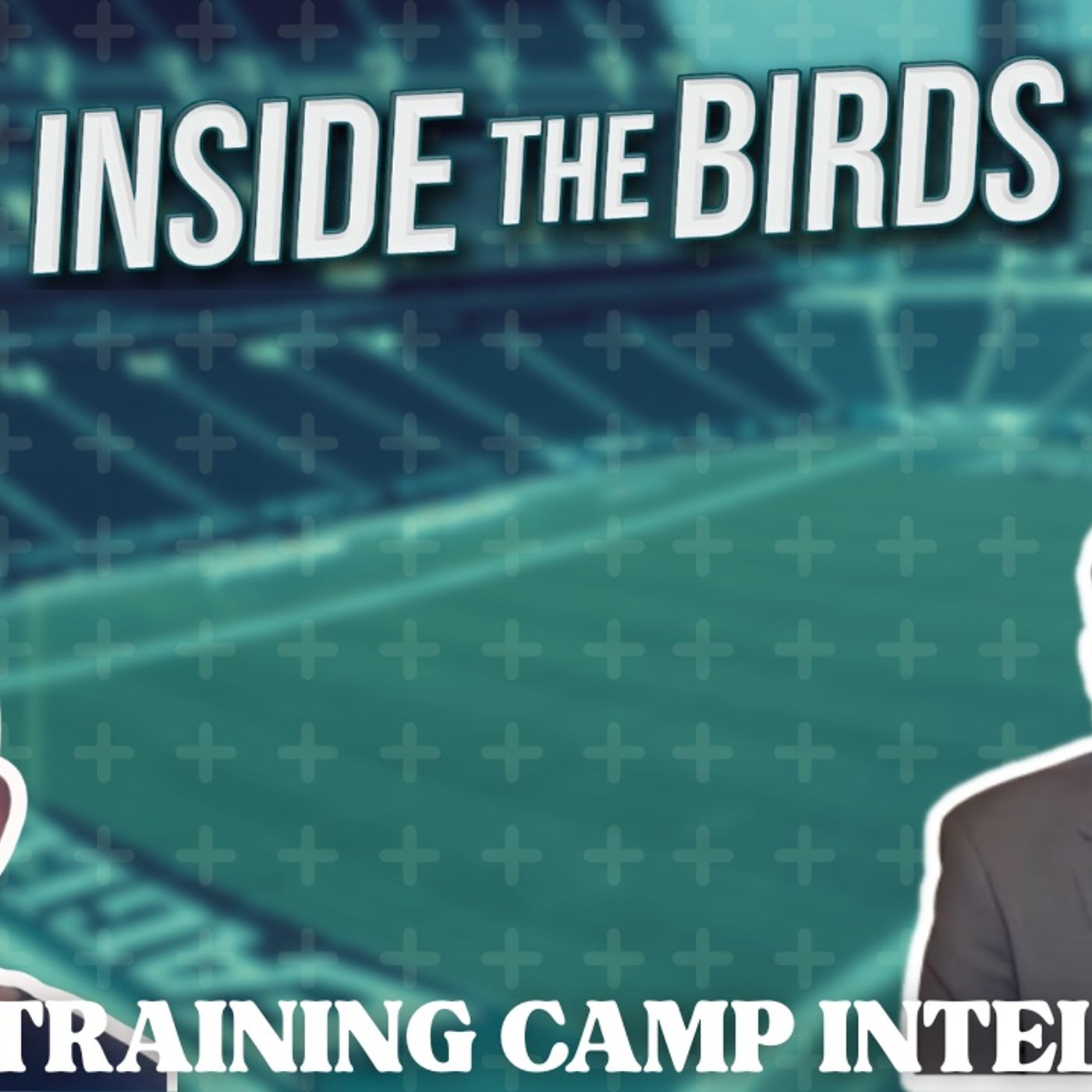 ITB: Taking an Overview of Eagles First Two Camp Practices