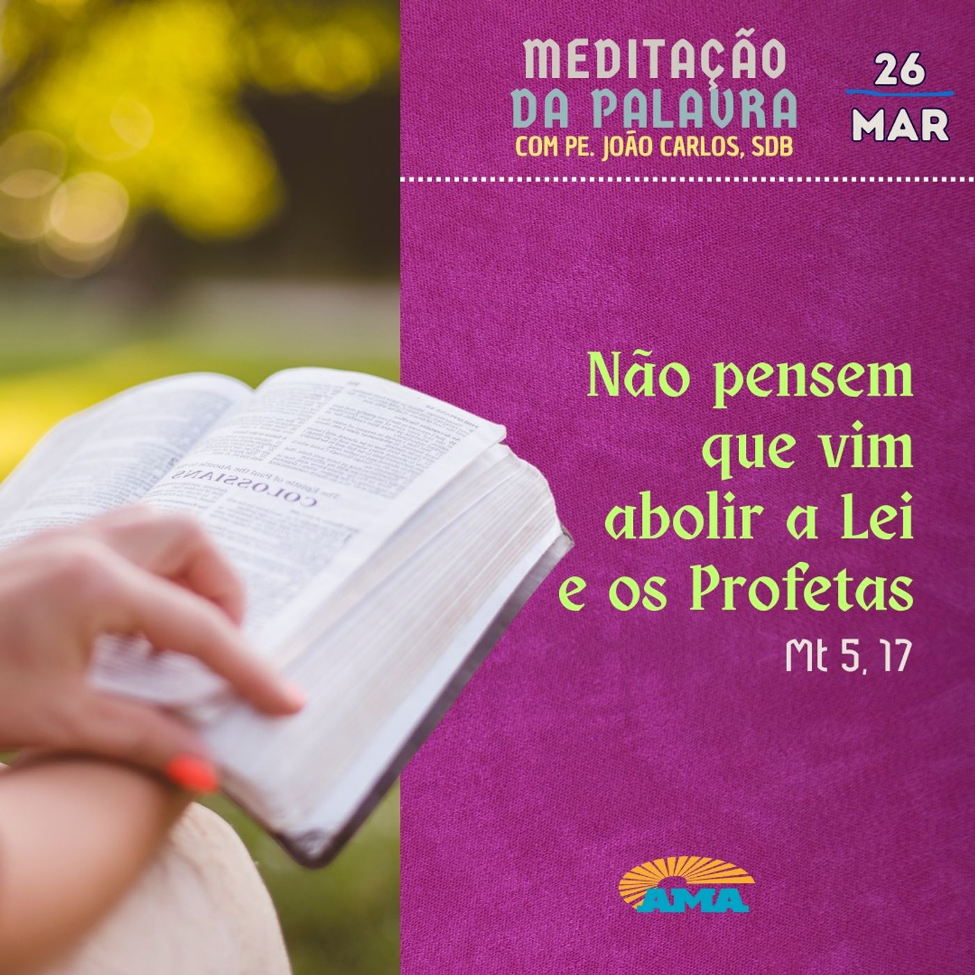 26 de Março - Meditação da Palavra do Senhor