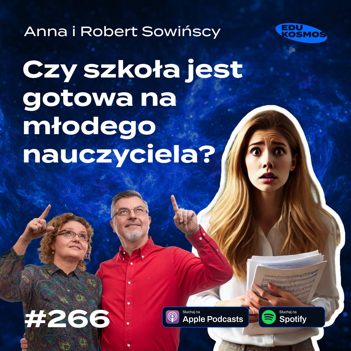 EDK#266: Jak poprowadzić pierwszą w życiu lekcję? - Anna i Robert Sowińscy