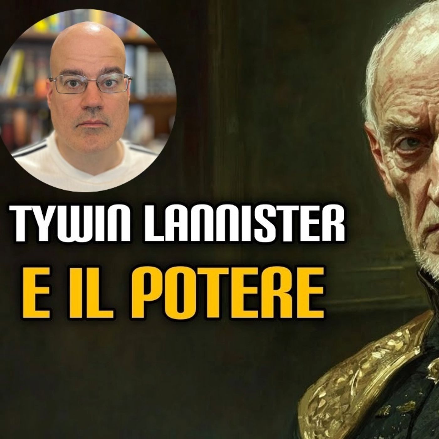 Tywin Lannister e il potere