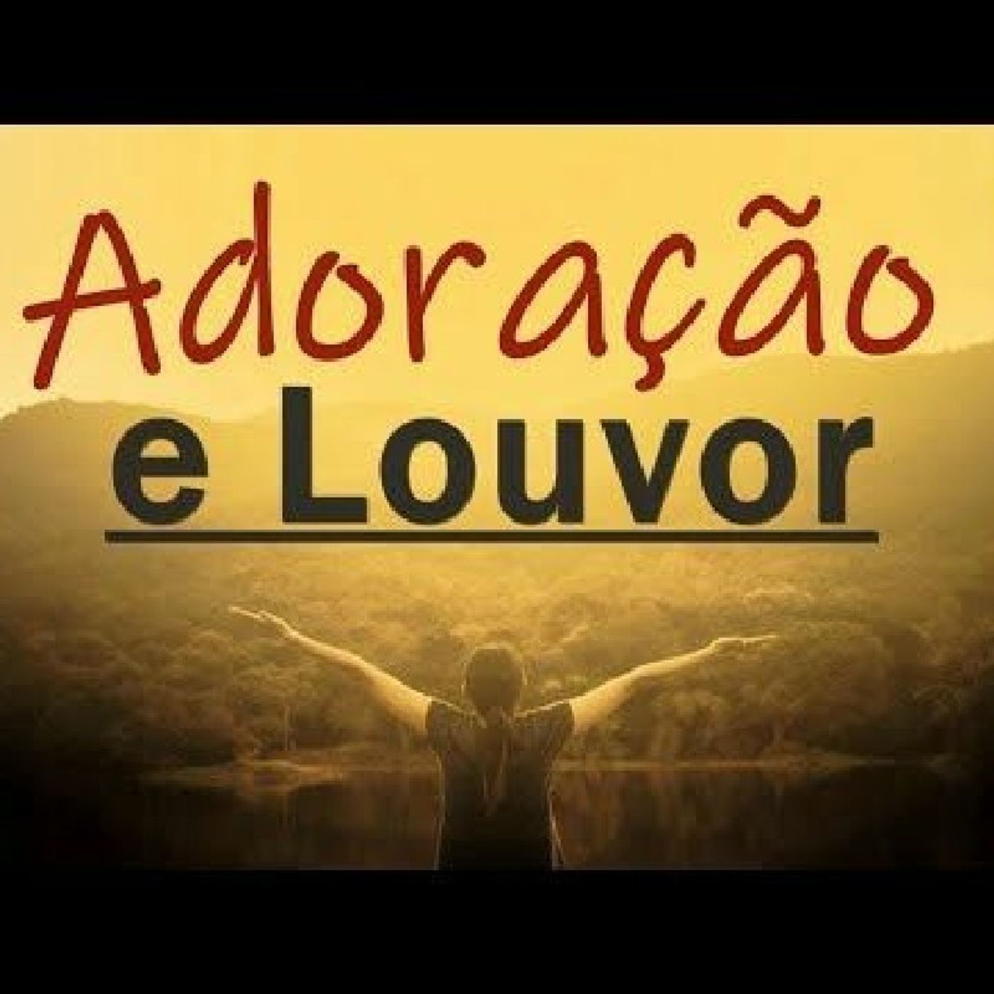 Episódio 4 - Adoração e Louvor episode artwork