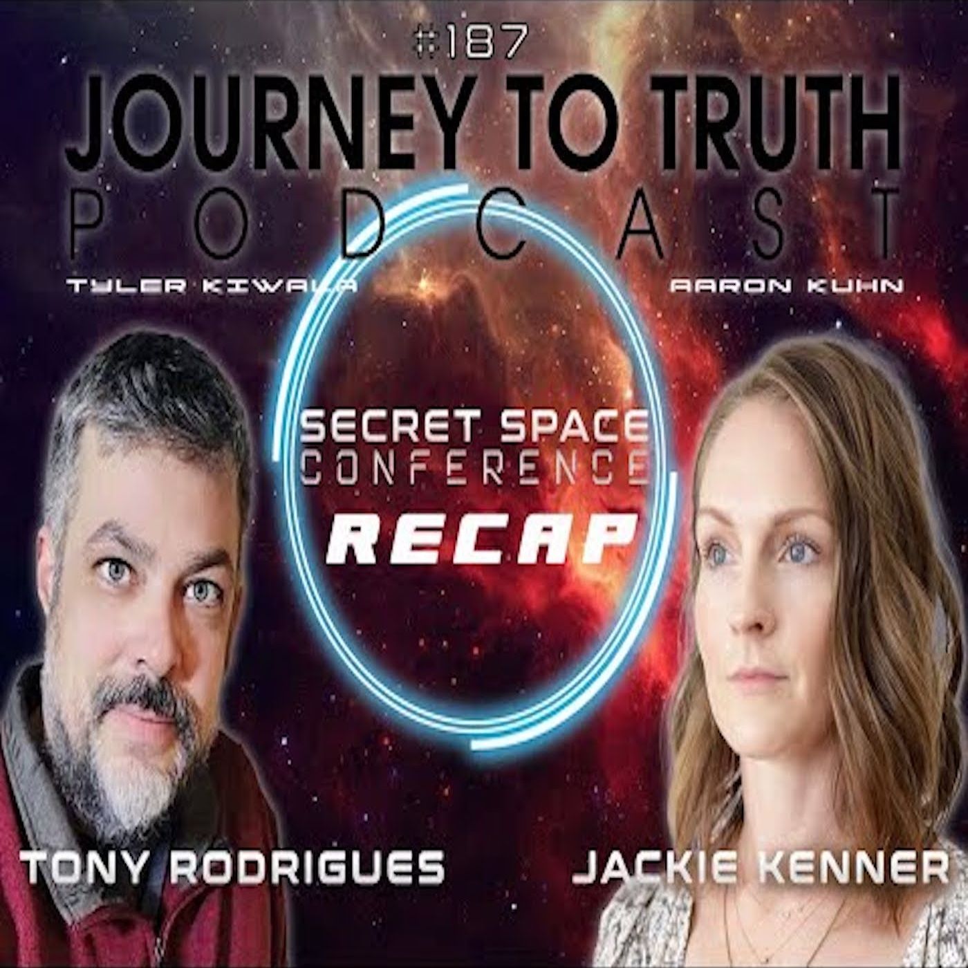 EP 187 - LIVE w/ Tony Rodrigues & Jackie Kenner - Secret Space Conference Recap episode artwork