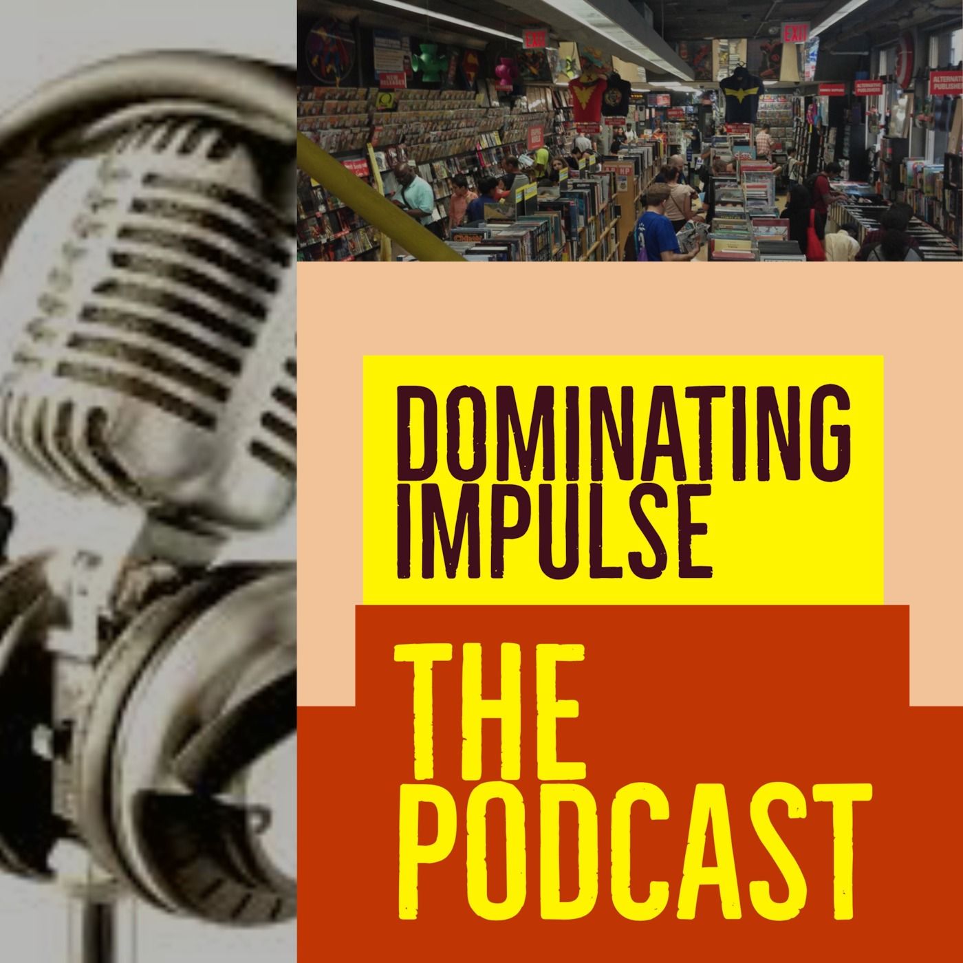 Dominating Impulse: The Podcast