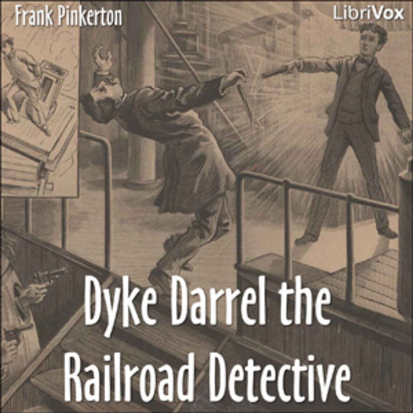 06 - The Crime of the Midnight Express Dyke Darrels Investigation by A. Frank Pinkerton episode artwork
