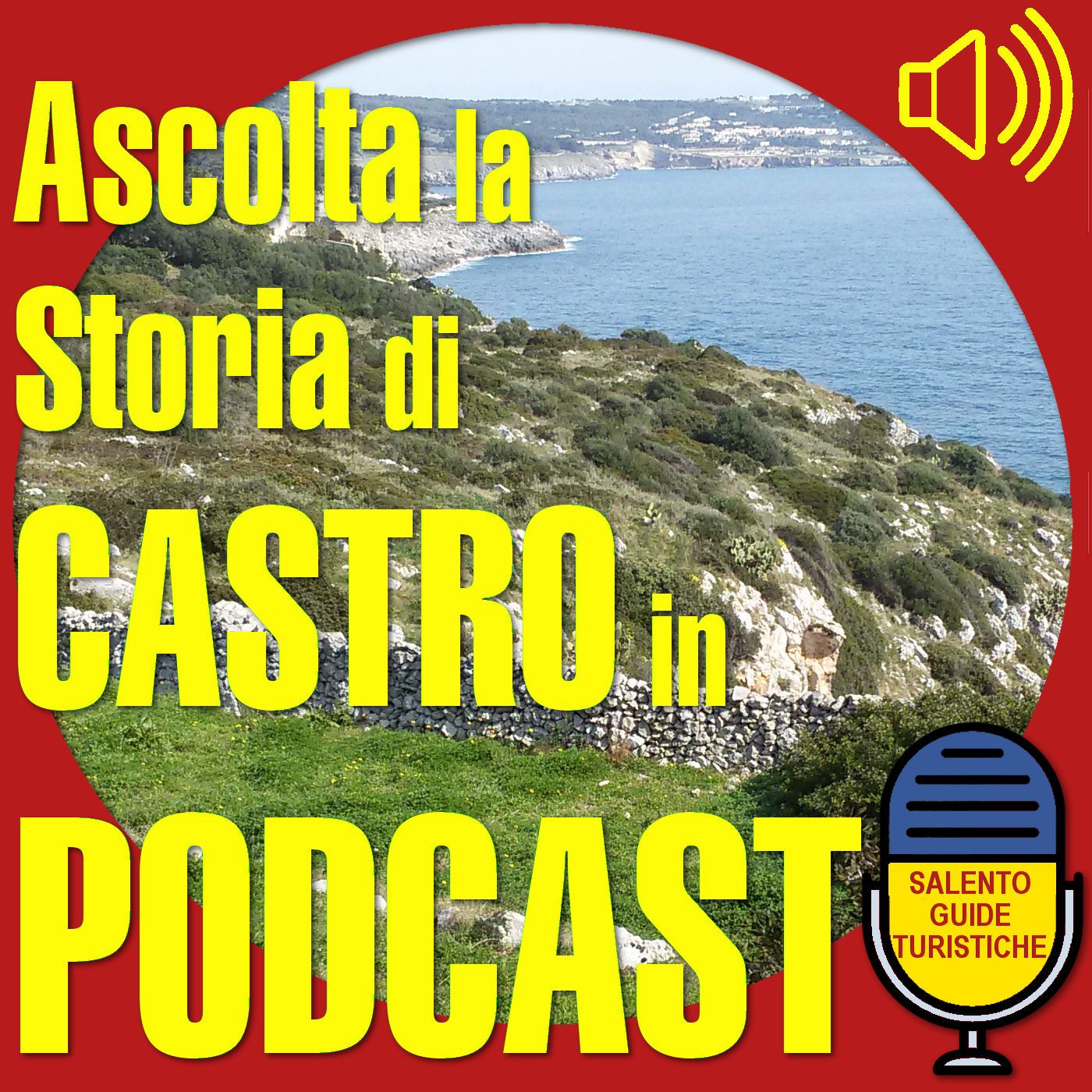 I Podcast di Salento Guide Turistiche
