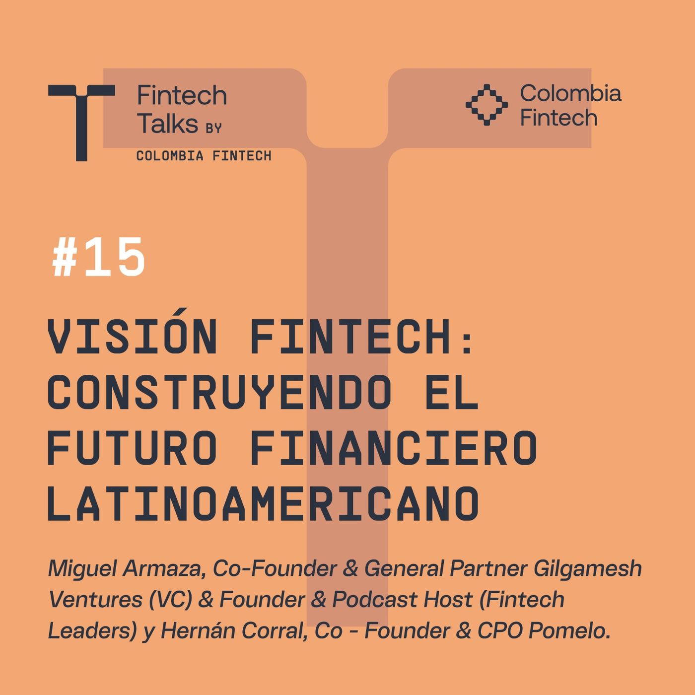Fintech Talks by Colombia Fintech