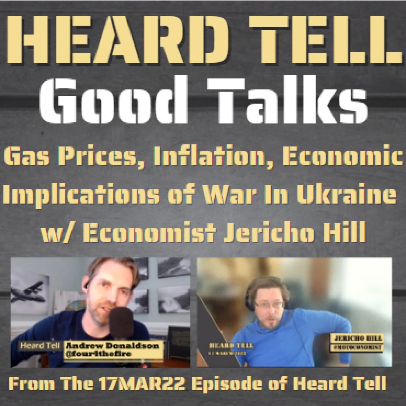 Good Talks: Gas Prices, Inflation, Economic Implications of War In Ukraine w/ Economist Jericho Hill