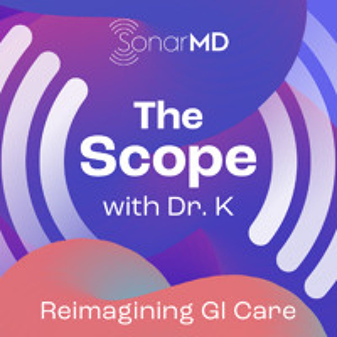 The Scope with Dr. K: Dr. Terry “Lee” Mills, MD, MMM, CPE, FAAFP, FACHE episode artwork