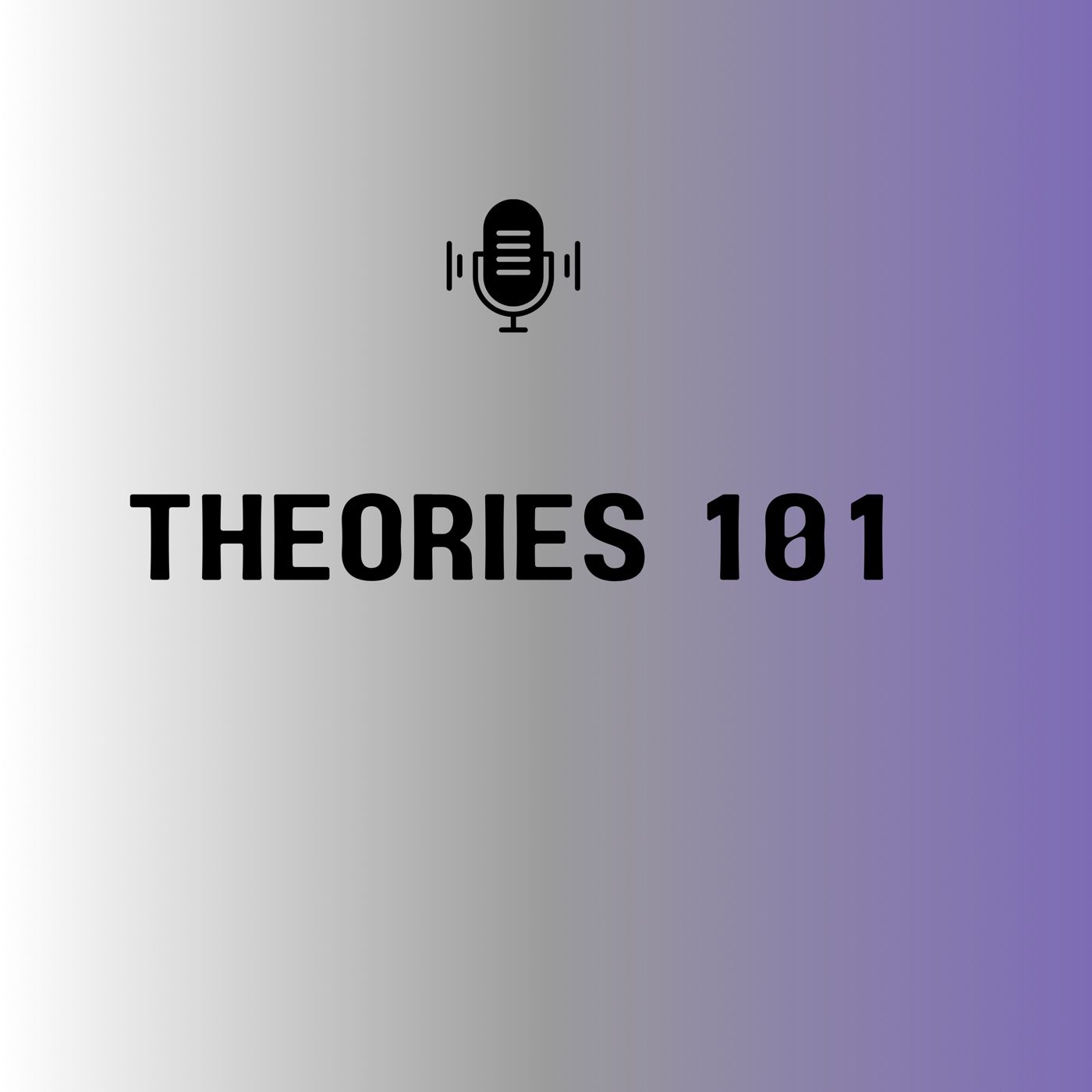Theories 101