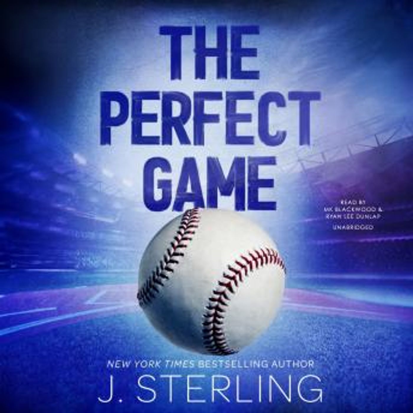 The Perfect Game: A New Adult, Sports Romance by J. Sterling episode artwork