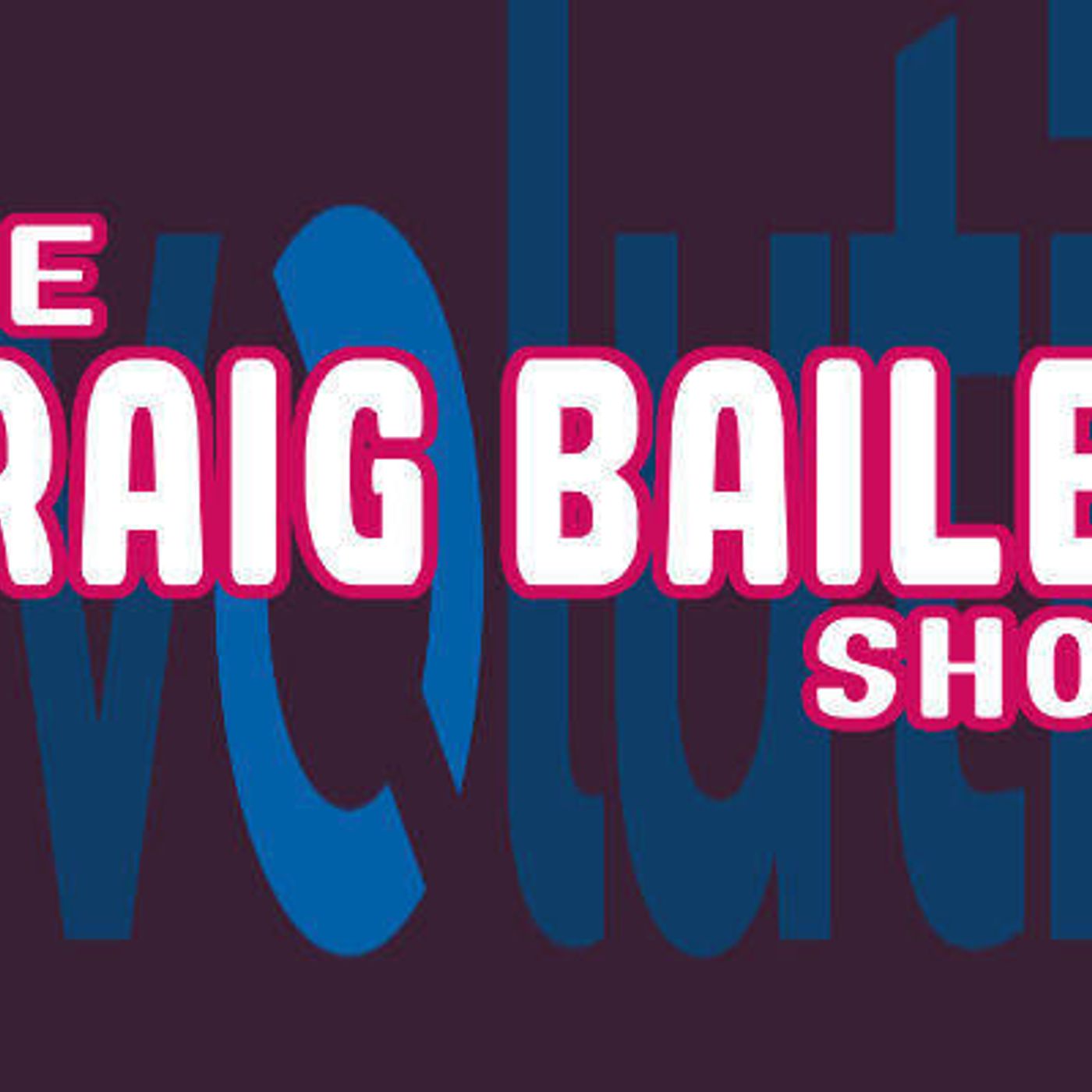 The Craig Bailey Show